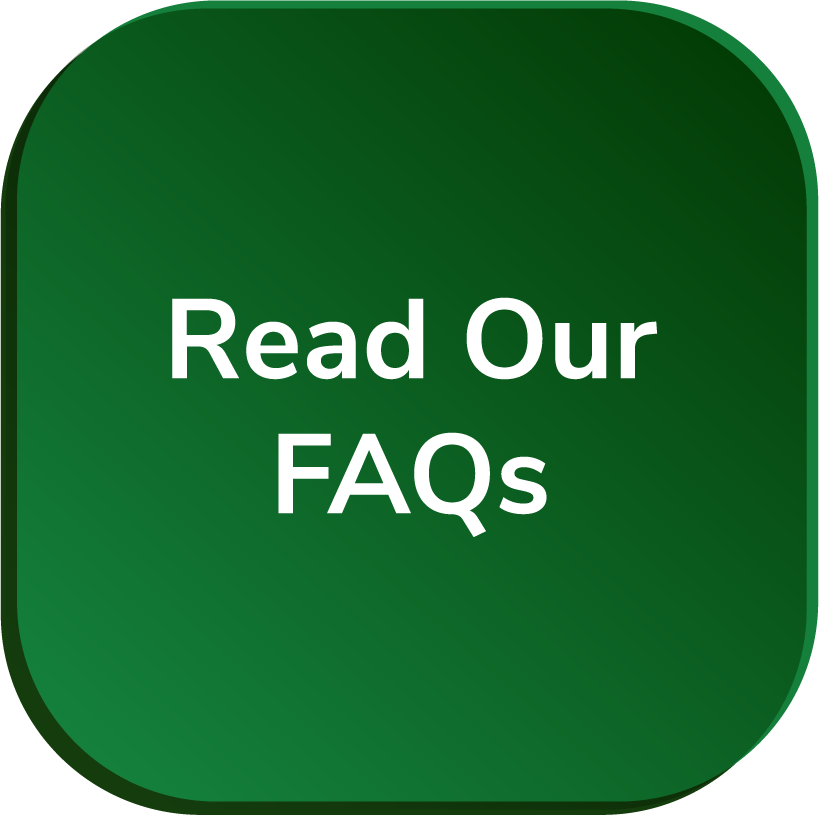 Read Our FAQs